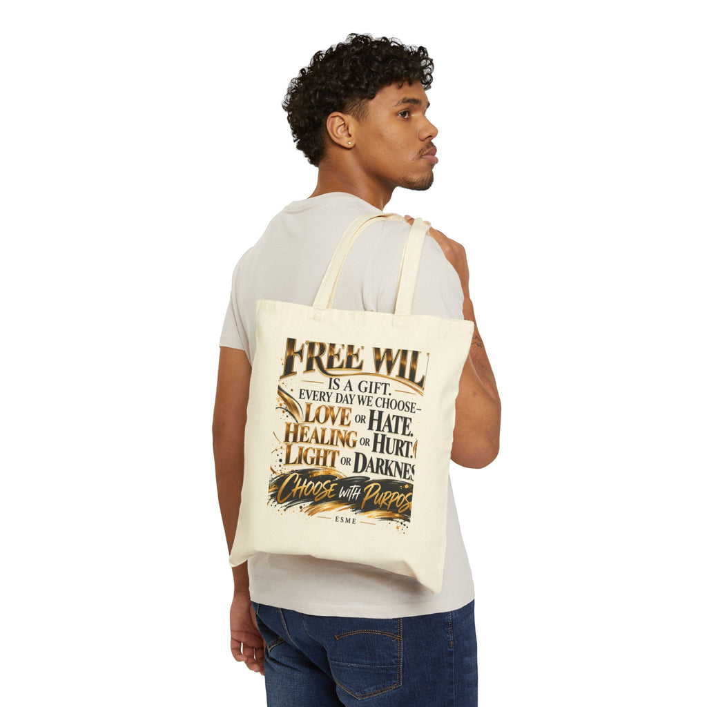Canvas Tote Bag — “Free Will Is a Gift” Inspirational Quote Shopper