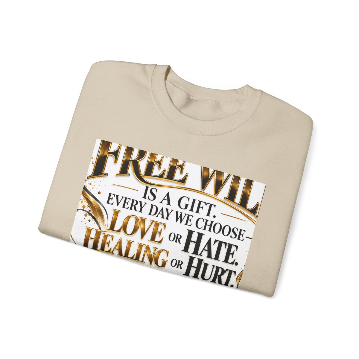 Choose with Purpose Crewneck Sweatshirt — "Free Will is a Gift" Inspirational Pullover