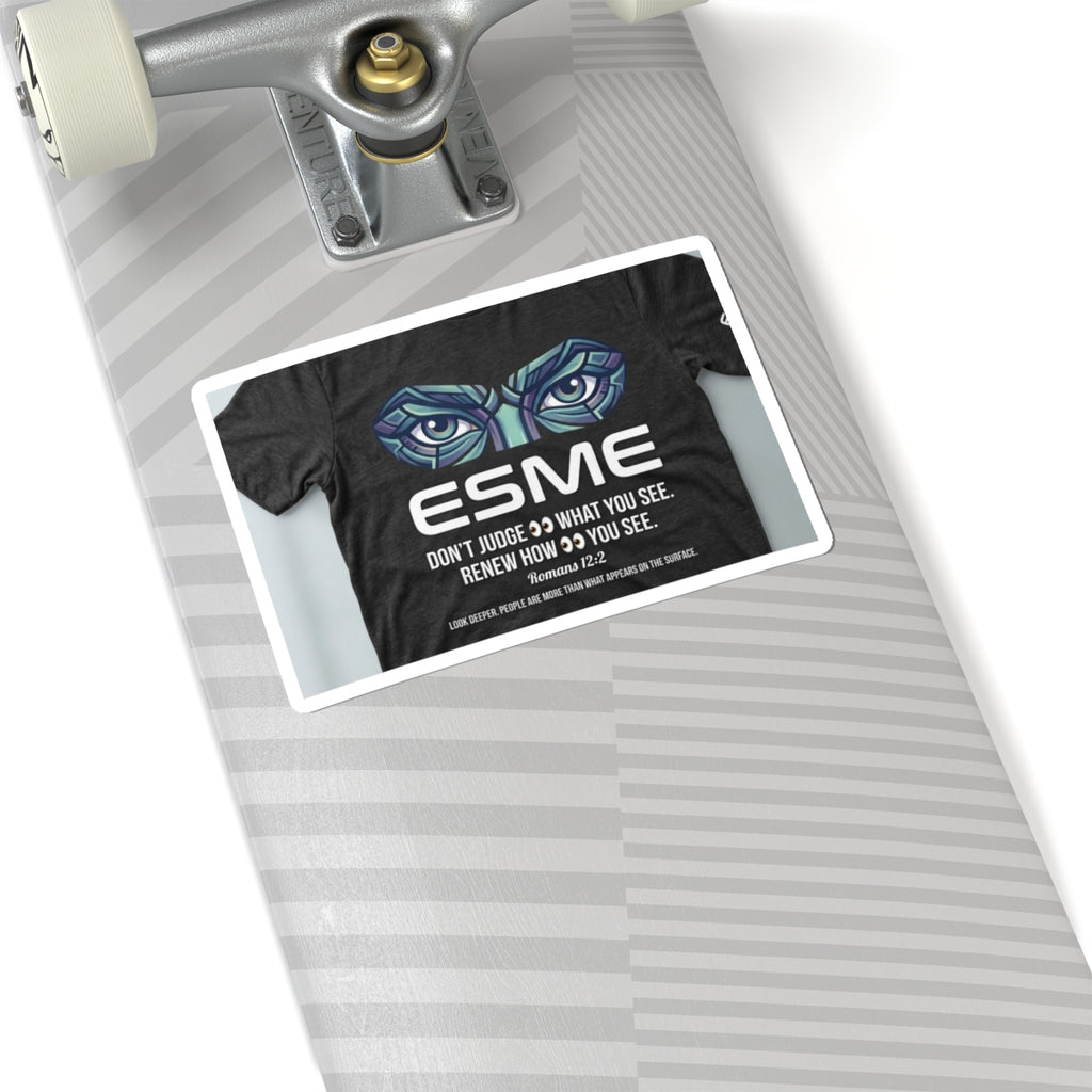 Esme Inspirational Quote Sticker — Eyes Design Kiss-Cut Vinyl